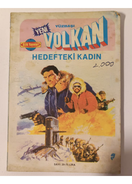 Yeni Yüzbaşı Volkan Sayı: 20