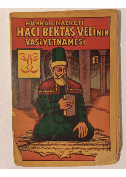 Hacı Bektaş Veli Vasiyetnamesi